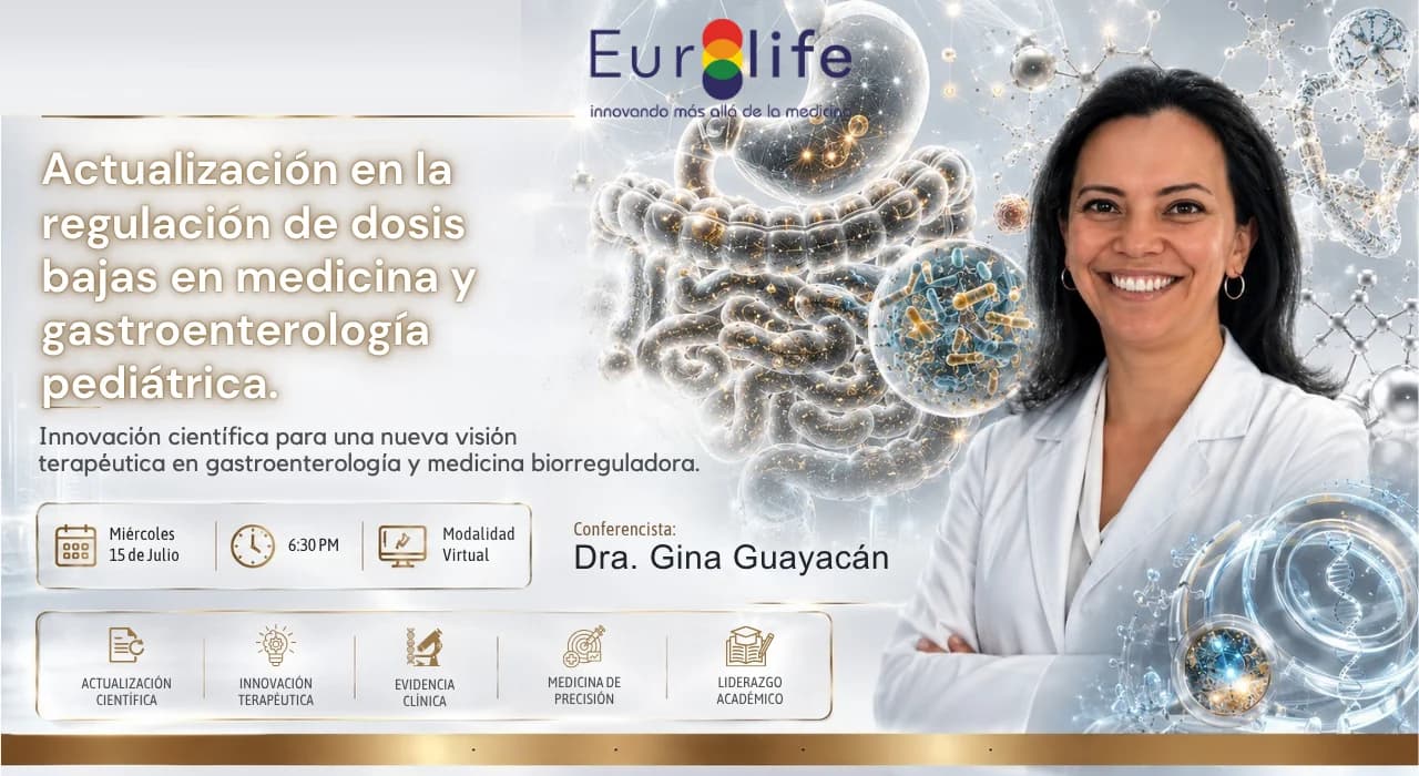 Actualización en la regulación de dosis bajas en medicina y gastroenterología pediátrica — Dra. Gina Guayacán