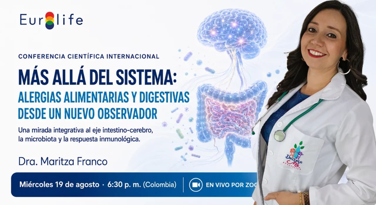 Más allá del sistema: alergias alimentarias y digestivas desde un nuevo observador — Dra. Maritza Franco