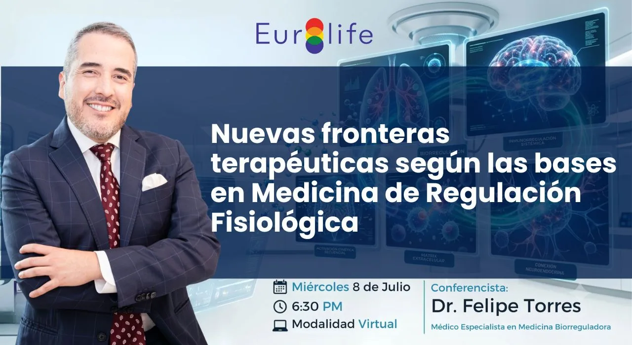 Nuevas fronteras terapéuticas según las bases en Medicina de Regulación Fisiológica — Dr. Felipe Torres